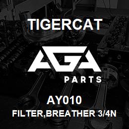 AY010 Tigercat FILTER,BREATHER 3/4NPT | AGA Parts