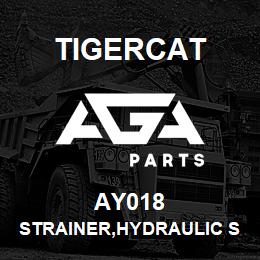 AY018 Tigercat STRAINER,HYDRAULIC SUCTION | AGA Parts