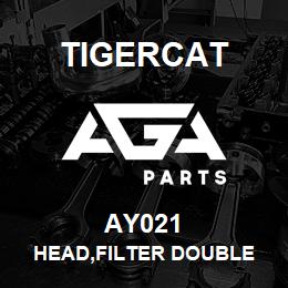 AY021 Tigercat HEAD,FILTER DOUBLE | AGA Parts