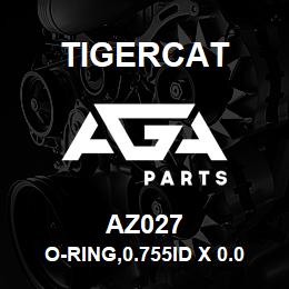 AZ027 Tigercat O-RING,0.755ID X 0.097CS (10ORB) DURO-90 | AGA Parts