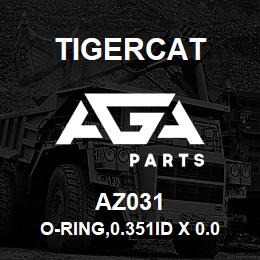 AZ031 Tigercat O-RING,0.351ID X 0.072CS (04ORB) DURO-90 | AGA Parts