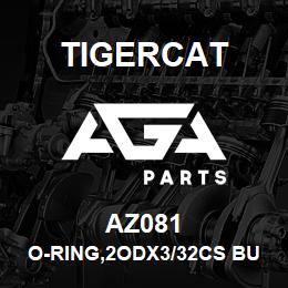 AZ081 Tigercat O-RING,2ODX3/32CS BUNA-N | AGA Parts