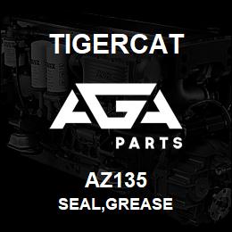 AZ135 Tigercat SEAL,GREASE | AGA Parts