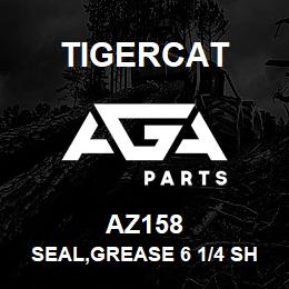 AZ158 Tigercat SEAL,GREASE 6 1/4 SHAFT | AGA Parts