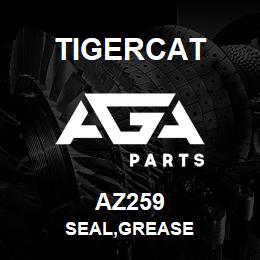 AZ259 Tigercat SEAL,GREASE | AGA Parts