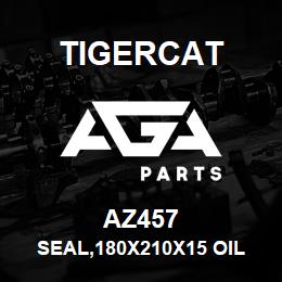 AZ457 Tigercat SEAL,180X210X15 OIL | AGA Parts