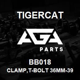 BB018 Tigercat CLAMP,T-BOLT 36MM-39MMID | AGA Parts