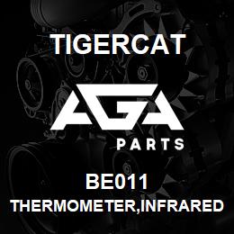 BE011 Tigercat THERMOMETER,INFRARED 0-750F | AGA Parts