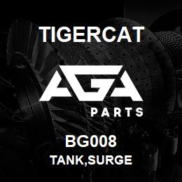 BG008 Tigercat TANK,SURGE | AGA Parts