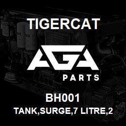 BH001 Tigercat TANK,SURGE,7 LITRE,234 | AGA Parts