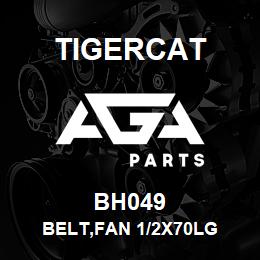 BH049 Tigercat BELT,FAN 1/2X70LG | AGA Parts