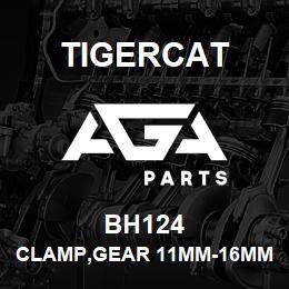 BH124 Tigercat CLAMP,GEAR 11MM-16MMID | AGA Parts