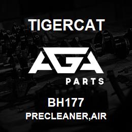 BH177 Tigercat PRECLEANER,AIR | AGA Parts