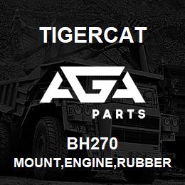 BH270 Tigercat MOUNT,ENGINE,RUBBER TWO-PIECE ISOLATION | AGA Parts