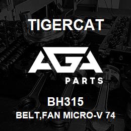 BH315 Tigercat BELT,FAN MICRO-V 74 5/8LG | AGA Parts