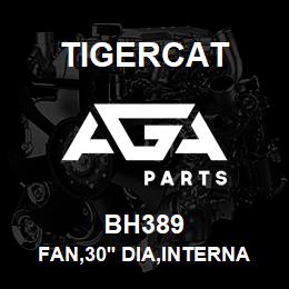 BH389 Tigercat FAN,30'' DIA,INTERNAL HYD CONTROL,FX2000 | AGA Parts