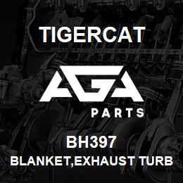 BH397 Tigercat BLANKET,EXHAUST TURBO FLEX PIPE ATP FIRE | AGA Parts