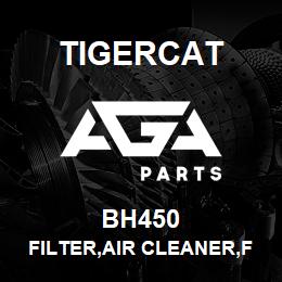 BH450 Tigercat FILTER,AIR CLEANER,FRG RADIAL SEAL | AGA Parts