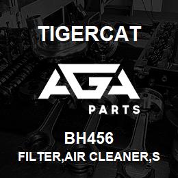 BH456 Tigercat FILTER,AIR CLEANER,SAFETY | AGA Parts