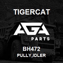 BH472 Tigercat PULLY,IDLER | AGA Parts