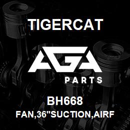 BH668 Tigercat FAN,36''SUCTION,AIRFOIL,200 | AGA Parts