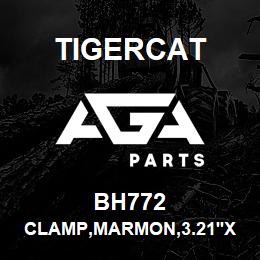 BH772 Tigercat CLAMP,MARMON,3.21''X.262''WIDE,SS | AGA Parts