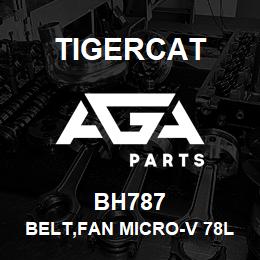 BH787 Tigercat BELT,FAN MICRO-V 78LG | AGA Parts