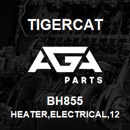 BH855 Tigercat HEATER,ELECTRICAL,120V,CURSOR | AGA Parts