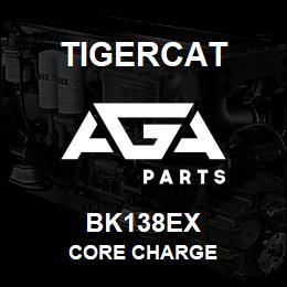 BK138EX Tigercat CORE CHARGE | AGA Parts