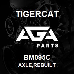 BM095C Tigercat AXLE,REBUILT | AGA Parts