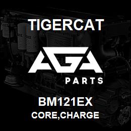 BM121EX Tigercat CORE,CHARGE | AGA Parts