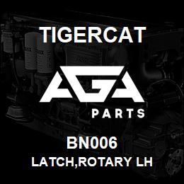 BN006 Tigercat LATCH,ROTARY LH | AGA Parts