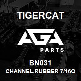 BN031 Tigercat CHANNEL,RUBBER 7/16OPENX9/32WALL | AGA Parts