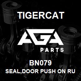 BN079 Tigercat SEAL,DOOR PUSH ON RUBBER | AGA Parts