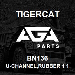 BN136 Tigercat U-CHANNEL,RUBBER 1 1/4 | AGA Parts