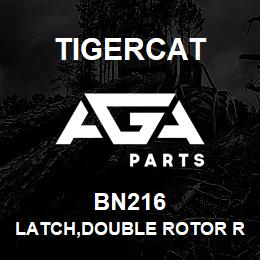 BN216 Tigercat LATCH,DOUBLE ROTOR RH | AGA Parts