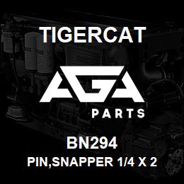 BN294 Tigercat PIN,SNAPPER 1/4 X 2 | AGA Parts