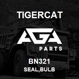 BN321 Tigercat SEAL,BULB | AGA Parts