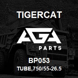 BP053 Tigercat TUBE,750/55-26.5 | AGA Parts