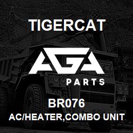 BR076 Tigercat AC/HEATER,COMBO UNIT,12V | AGA Parts