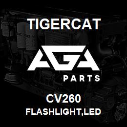 CV260 Tigercat FLASHLIGHT,LED | AGA Parts