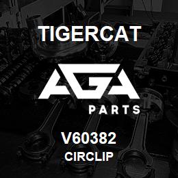 V60382 Tigercat CIRCLIP | AGA Parts