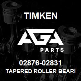 02876-02831 Timken TAPERED ROLLER BEARINGS - TS (TAPERED SINGLE) IMPERIAL | AGA Parts