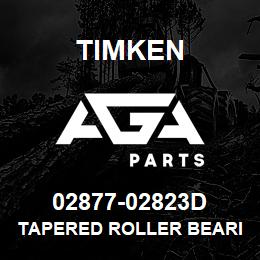 02877-02823D Timken TAPERED ROLLER BEARINGS - TDO (TAPERED DOUBLE OUTER) IMPERIAL | AGA Parts