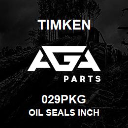 029PKG Timken OIL SEALS INCH | AGA Parts