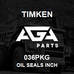 036PKG Timken OIL SEALS INCH | AGA Parts