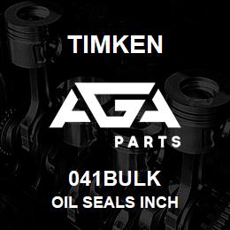 041BULK Timken OIL SEALS INCH | AGA Parts