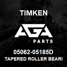 05062-05185D Timken TAPERED ROLLER BEARINGS - TDO (TAPERED DOUBLE OUTER) IMPERIAL | AGA Parts