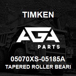 05070XS-05185A Timken TAPERED ROLLER BEARINGS - TS (TAPERED SINGLE) IMPERIAL | AGA Parts