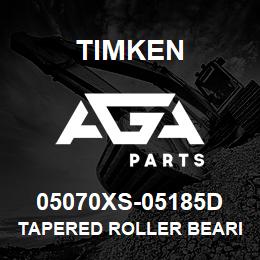 05070XS-05185D Timken TAPERED ROLLER BEARINGS - TDO (TAPERED DOUBLE OUTER) IMPERIAL | AGA Parts